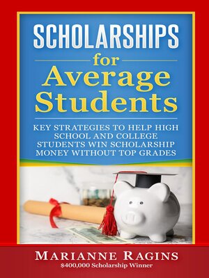 cover image of Scholarships for Average Students